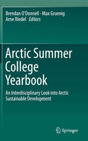 Kniha Arctic Summer College Yearbook Max Gruenig