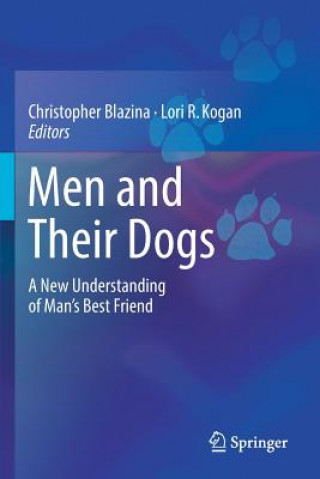 Βιβλίο Men and Their Dogs Christopher Blazina