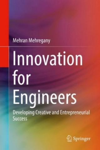 Kniha Innovation for Engineers Mehran Mehregany