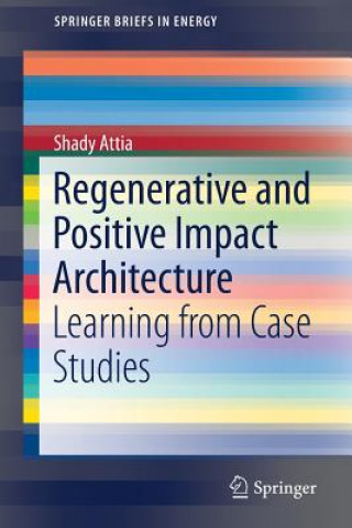 Buch Regenerative and Positive Impact Architecture Shady Attia