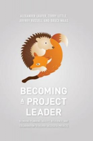 Βιβλίο Becoming a Project Leader Alexander Laufer