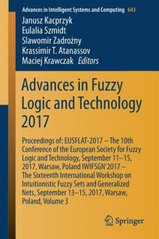 Könyv Advances in Fuzzy Logic and Technology 2017 Krassimir T. Atanassov
