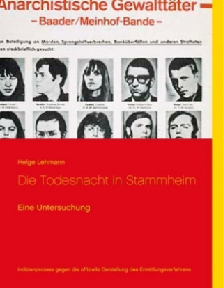 Kniha Die Todesnacht in Stammheim Helge Lehmann-O'Donnokoé