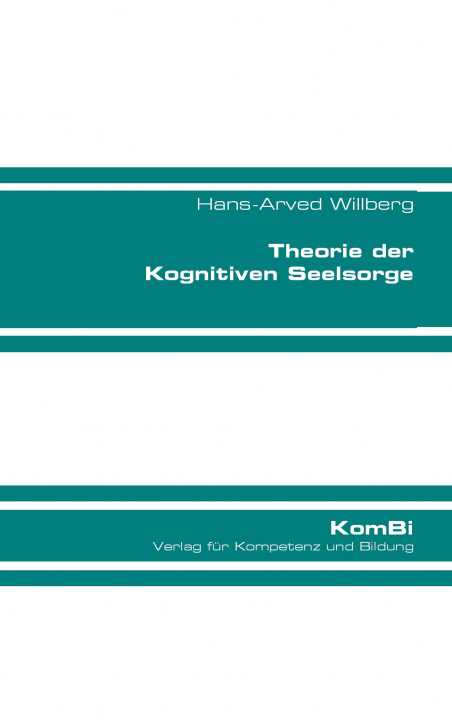 Kniha Theorie der Kognitiven Seelsorge Hans-Arved Willberg