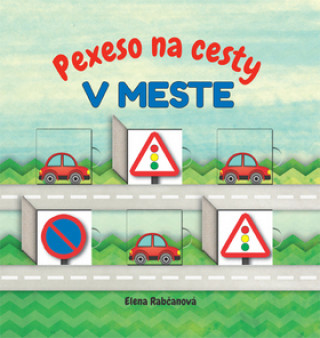 Kniha Pexeso na cesty V meste Elena Rabčanová