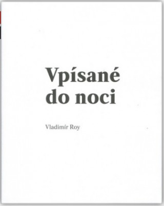 Book Vpísané do noci Vladimír Roy