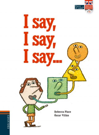 Knjiga I say, I say, I say-- Rebecca Place