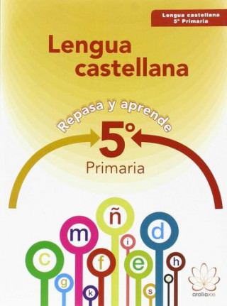 Carte Repasa y aprende : lengua 5 primaria Mónica Sánchez Hernampérez