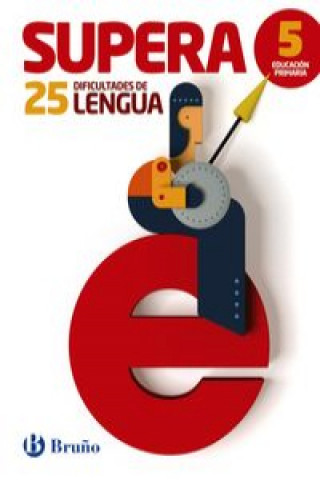 Книга Supera las 25 dificultades de lengua, 5 Educación Primaria. Cuaderno Miguela del Burgo