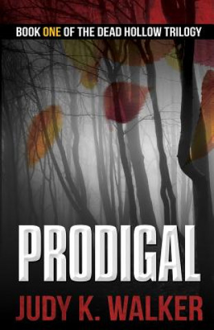 Livre Prodigal Judy K Walker