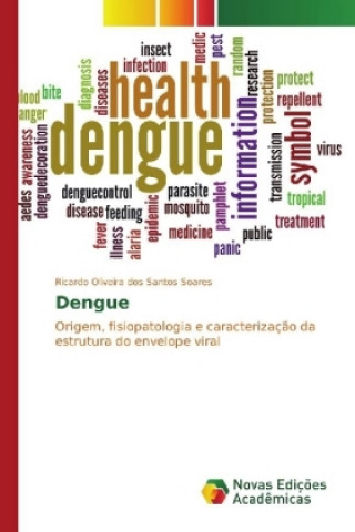 Knjiga Dengue Ricardo Oliveira dos Santos Soares