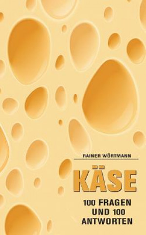 Knjiga Kase Rainer Wörtmann