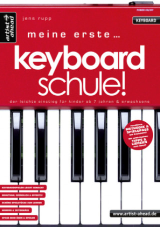 Materiale tipărite Meine erste Keyboardschule! Jens Rupp