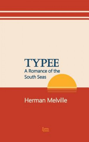 Knjiga Typee Herman Melville