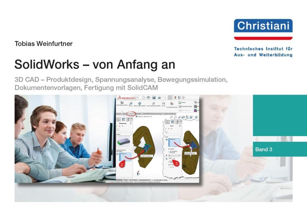Libro SolidWorks - von Anfang an Tobias Weinfurtner