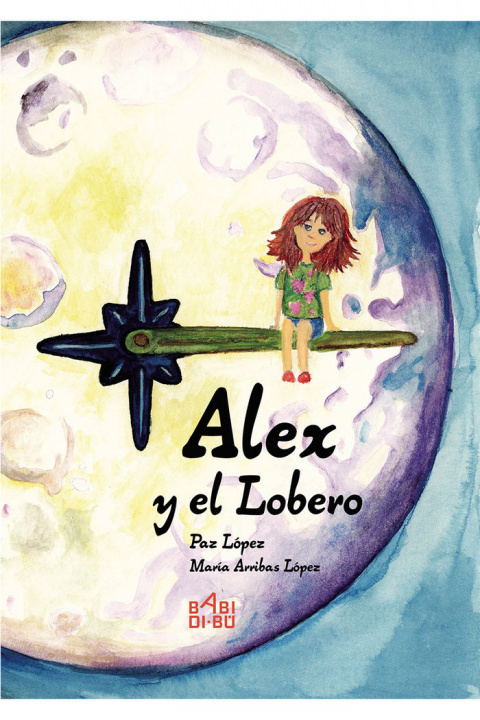 Buch Alex y el lobero López López