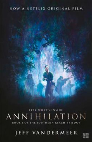 Книга Annihilation Jeff VanderMeer