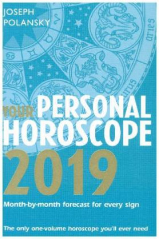 Könyv Your Personal Horoscope 2019 Joseph Polansky