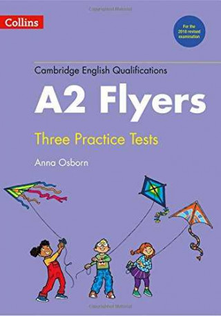 Книга Practice Tests for A2 Flyers Anna Osborn