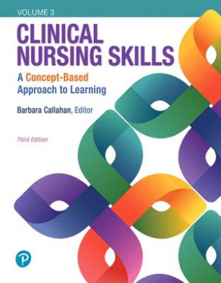 Kniha Clinical Nursing Skills CALLAHAN  BARBARA