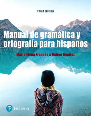 Book Manual de gramatica y ortografia para hispanos FRANCES  MARIA ELENA