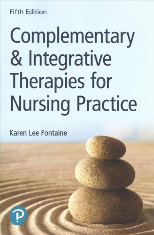 Książka Complementary & Integrative Therapies for Nursing Practice FONTAINE  KAREN LE