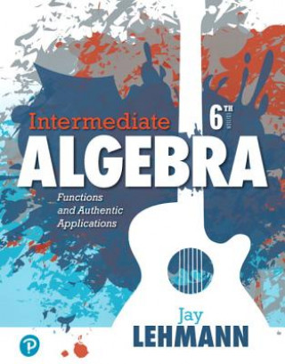Knjiga Intermediate Algebra LEHMANN  JAY