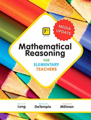 Kniha Mathematical Reasoning for Elementary Teachers, Media Update LONG  CALVIN