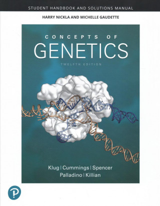 Carte Student Handbook and Solutions Manual for Concepts of Genetics KLUG  WILLIAM S.