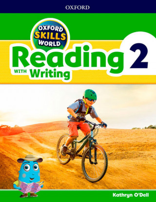 Książka Oxford Skills World: Level 2: Reading with Writing Student Book / Workbook Kathryn O'Dell