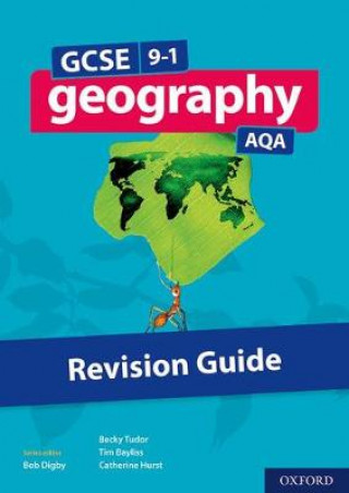 Könyv GCSE 9-1 Geography AQA Revision Guide Tim Bayliss
