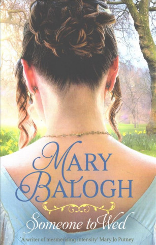 Carte Someone to Wed Mary Balogh