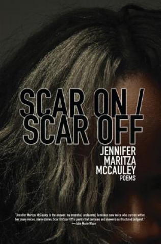 Книга Scar On / Scar Off JENNIFER M MCCAULEY