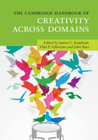 Book Cambridge Handbook of Creativity across Domains James C Kaufman