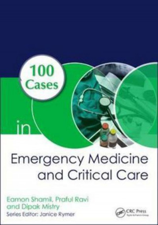 Könyv 100 Cases in Emergency Medicine and Critical Care Shamil