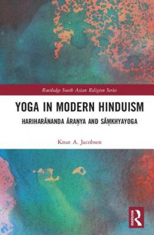 Kniha Yoga in Modern Hinduism JACOBSEN