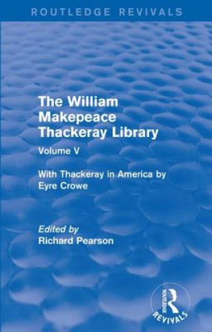 Kniha William Makepeace Thackeray Library 