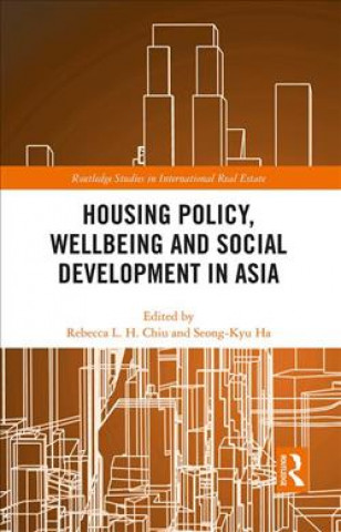 Kniha Housing Policy, Wellbeing and Social Development in Asia 