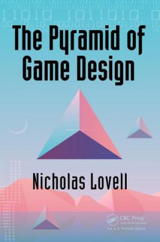 Книга Pyramid of Game Design CRAWFORD LOVELL