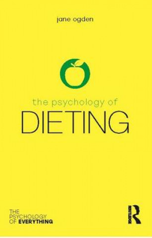 Kniha Psychology of Dieting OGDEN