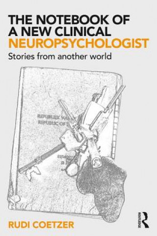 Carte Notebook of a New Clinical Neuropsychologist Rudi Coetzer