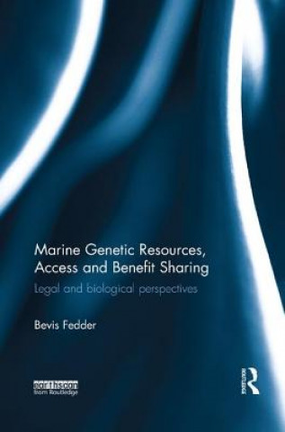 Kniha Marine Genetic Resources, Access and Benefit Sharing Fedder