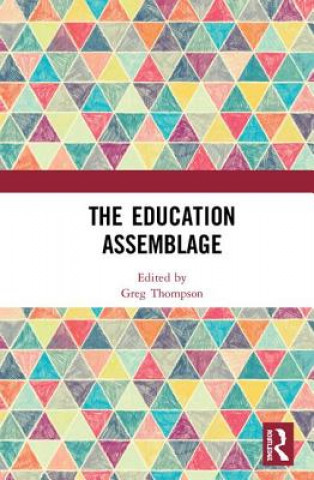 Knjiga Education Assemblage Greg Thompson