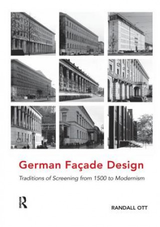 Kniha German Facade Design Professor Randall Ott