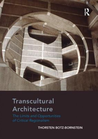 Kniha Transcultural Architecture Thorsten Botz-Bornstein