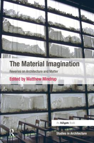Carte Material Imagination Matthew Mindrup