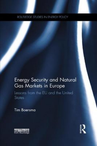 Książka Energy Security and Natural Gas Markets in Europe Boersma