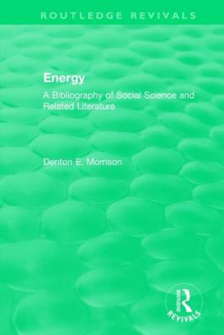 Libro Routledge Revivals: Energy (1975) Denton E. Morrison