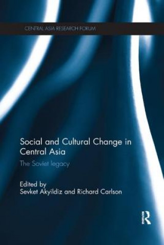 Kniha Social and Cultural Change in Central Asia 