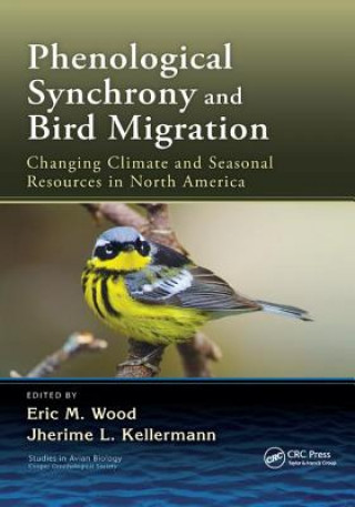 Könyv Phenological Synchrony and Bird Migration 